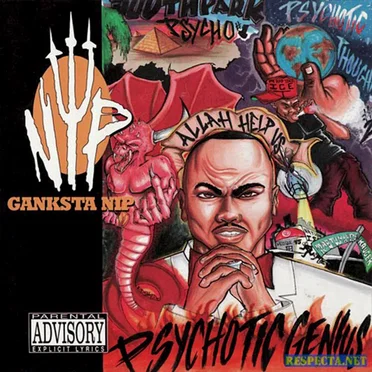 Psychotic Genius by Ganksta NIP - album cover