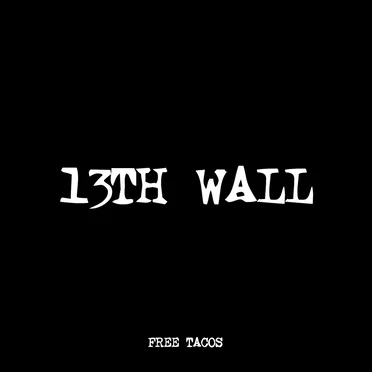 13TH WALL