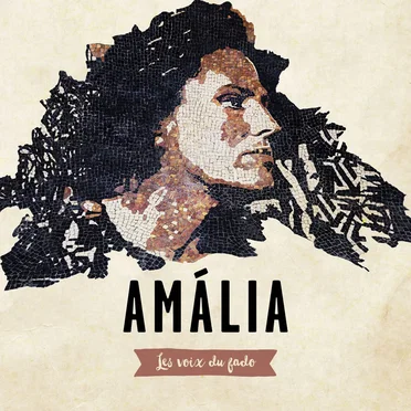 Amália: Les Voix du Fado by Various Artists - album cover