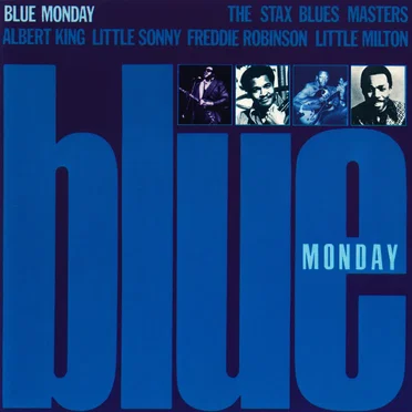 Blue Monday: The Stax Blues Masters by Various Artists - album cover