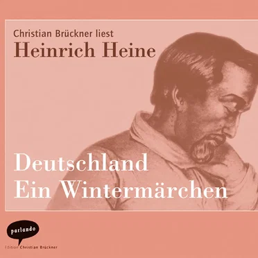 Deutschland. Ein Wintermärchen by Heinrich Heine - album cover