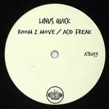 Room 2 Move / Acid Freak by Linus Quick - album cover