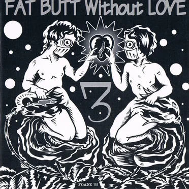 Fat Butt Without Love Vol. 3 by Various Artists - album cover