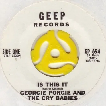 Is This It / You've Been Gone a Long Long Time by Georgie Porgie And The Cry Babies - album cover