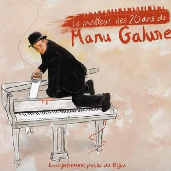 Le meilleur des 20 ans de Manu Galure