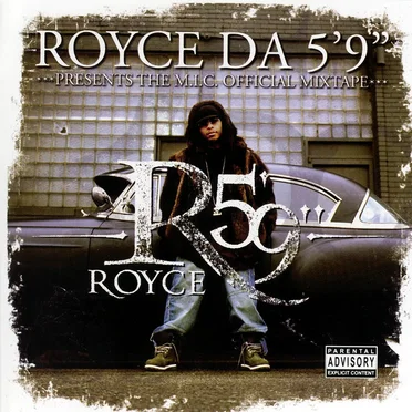 The M.I.C. Official Mixtape by Royce da 5′9″ - album cover