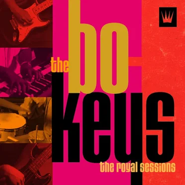 The Royal Sessions by The Bo‐Keys - album cover