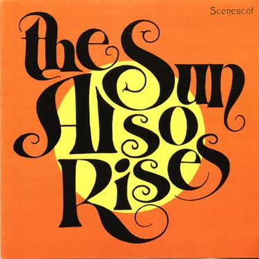The Sun Also Rises by The Sun Also Rises - album cover