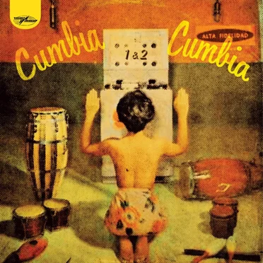 Cumbia Cumbia 1 & 2 by Various Artists - album cover