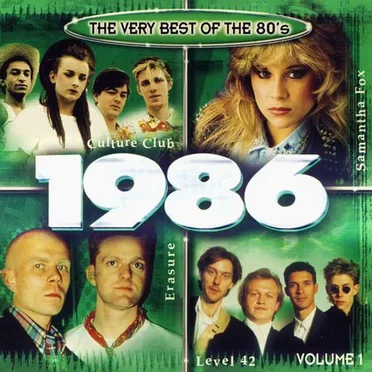 The Very Best of the 80's: 1986, Volume 1 by Various Artists - album cover