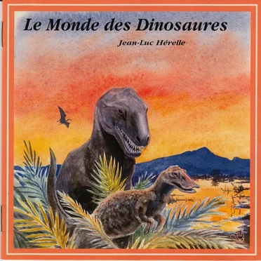 Le Monde des dinosaures / Jurassic Soundscapes