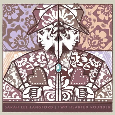 Two Hearted Rounder by Sarah Lee Langford - album cover