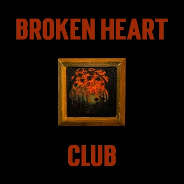Broken Heart Club