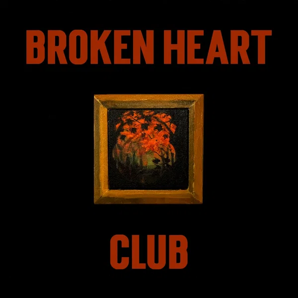 Broken Heart Club