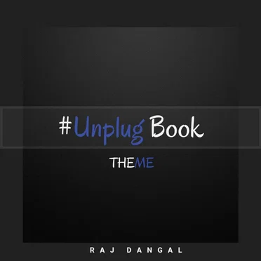 Unplug Book (official theme) by Raj Dangal - album cover