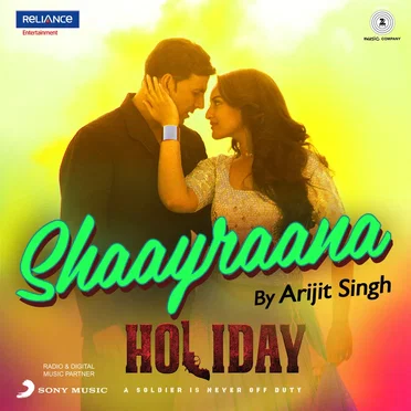 Shaayraana (From "Holiday")