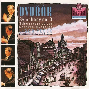 Symphony no. 3 / Scherzo capriccioso / Carnival Overture