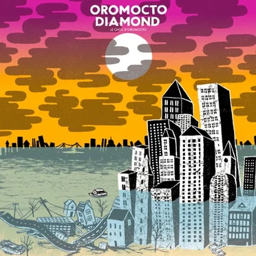 Le Choc D'Oromocto by Oromocto Diamond - album cover