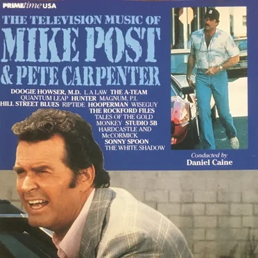 The Television Music of Mike Post & Pete Carpenter
