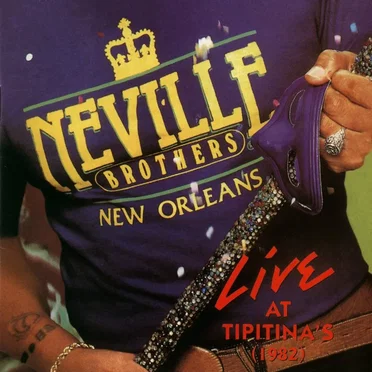 Live at Tipitina's, Volume 2 by The Neville Brothers - album cover