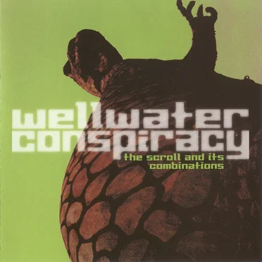 The Scroll and Its Combinations by Wellwater Conspiracy - album cover