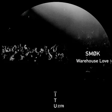 Warehouse Love by SMØK - album cover