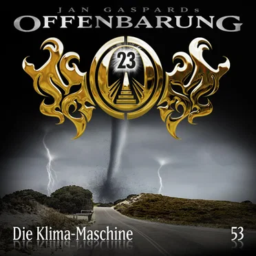 Offenbarung 23 53: Die Klima-Maschine by Offenbarung 23 - album cover
