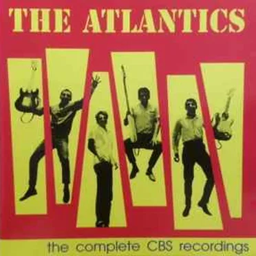 The Complete CBS Recordings by The Atlantics - album cover