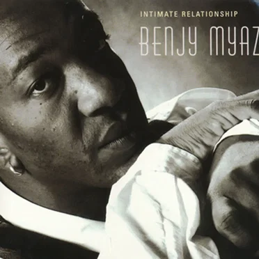 Intimate Relationship by Benjy Myaz - album cover
