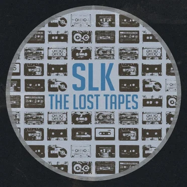 The Lost Tapes by SLK - album cover