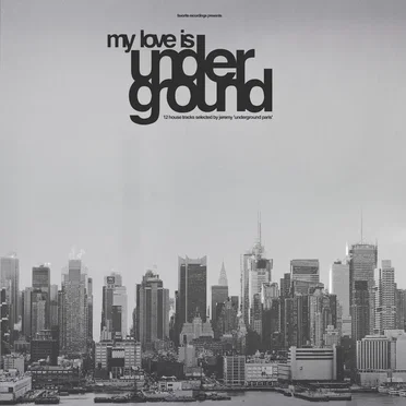 My Love Is Underground by Various Artists - album cover