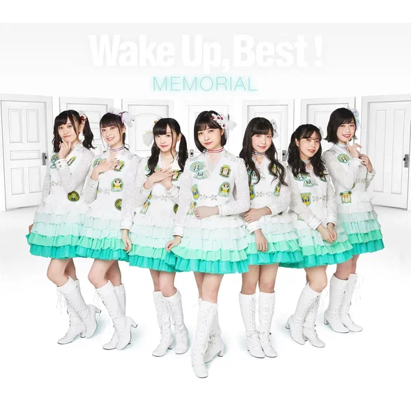 Wake Up, Best! MEMORIAL