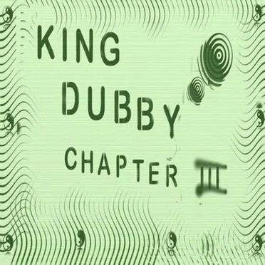 Chapter III by King Dubby - album cover