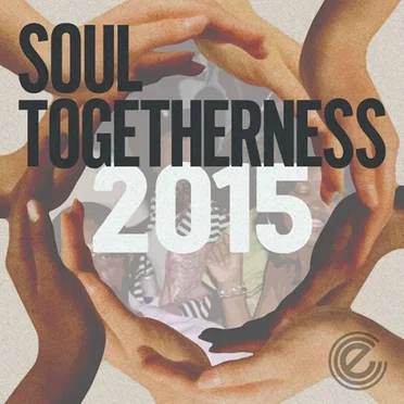 Soul Togetherness 2015: Deluxe Edition by Various Artists - album cover