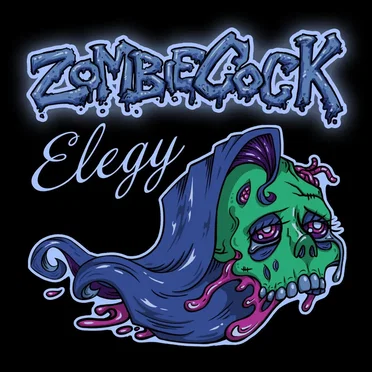 Elegy by Zombiecock - album cover