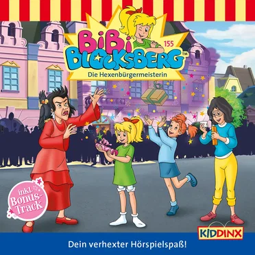 Bibi Blocksberg, Folge 155: Die Hexenbürgermeisterin by Bibi Blocksberg - album cover