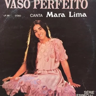 Vaso Perfeito by Mara Lima - album cover