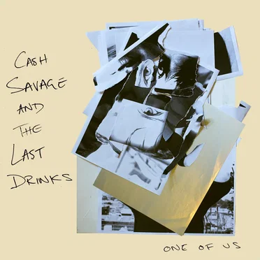 One of Us by Cash Savage and The Last Drinks - album cover