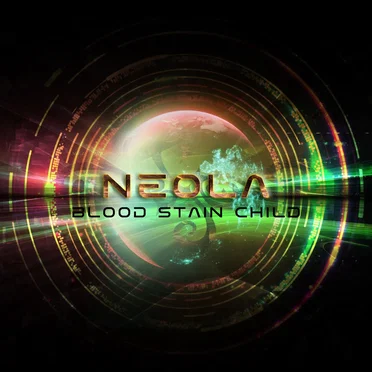 NEOLA by Blood Stain Child - album cover