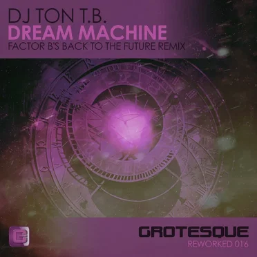 Dream Machine by DJ Ton T.B. - album cover