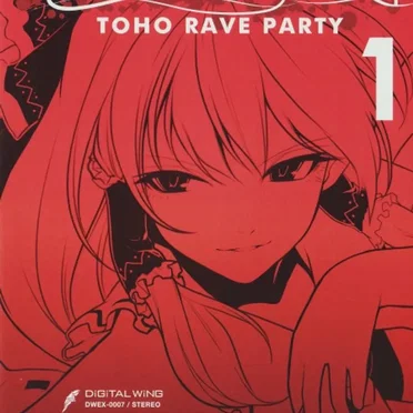 RAVER’S NEST 1 TOHO RAVE PARTY EXTENDED Ver.