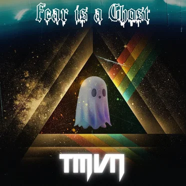 Fear Is a Ghost by The Most Vivid Nightmares - album cover