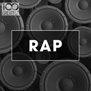 100 Greatest Rap by Various Artists - album cover