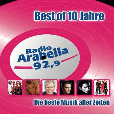 Best of 10 Jahre Radio Arabella by Various Artists - album cover