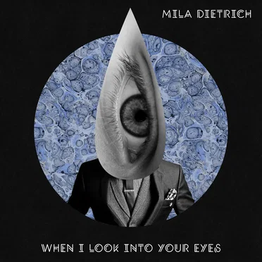 When I Look Into Your Eyes
