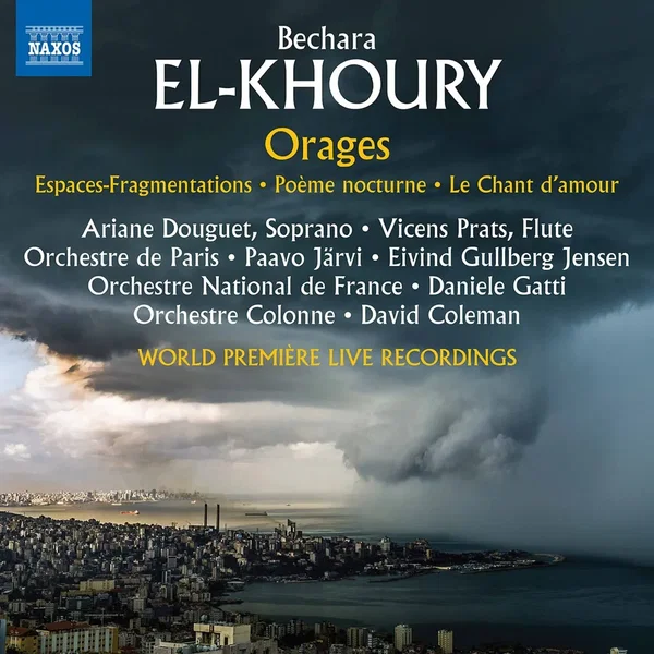 Orages / Espaces-Fragmentations / Poème Nocturne / Le Chant d'amour