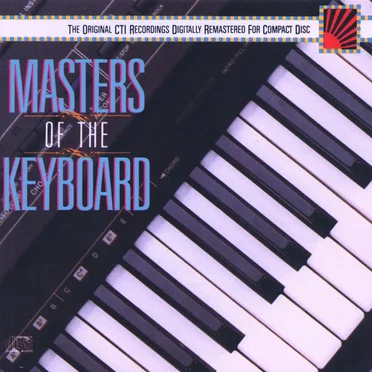 CTI Masters of the Keyboard by Various Artists - album cover