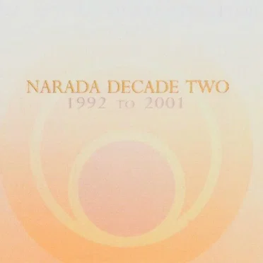 Narada Decade Two: Evolution 1992 to 2001 by Narada Artists - album cover