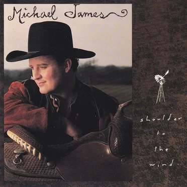 Shoulder to the Wind by Michael James - album cover