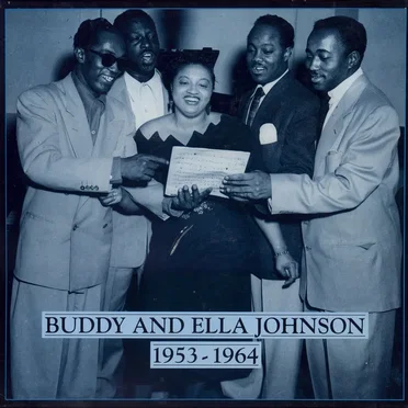 Buddy & Ella Johnson: 1953-1964